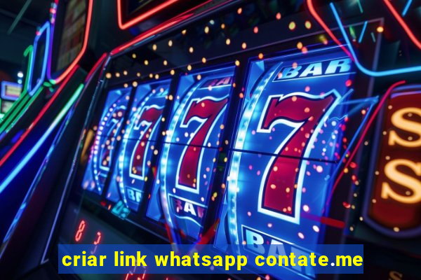 criar link whatsapp contate.me